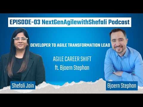 From Developer to Scrum Master | Real Transformation Journey ft. Bjoern Stephan