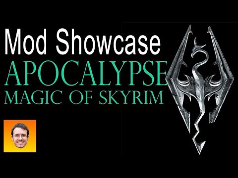 APOCALYPSE - Magic of Skyrim. Over 100 NEW SPELLS! Skyrim Mod Showcase.