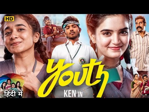 Youth Full Movie in Hindi Dubbed 2026 | Ken Karunas | Anishma Anilkumar | Suraj V | Reviews & Facts
