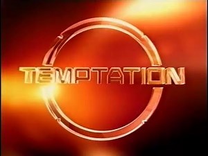Temptation (1.12.2008)