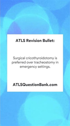 Advanced Trauma Life Support (ATLS) Exam Revision Bullet