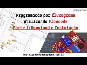 Programação por fluxograma utilizando #Flowcode para placas #Arduino e #LabGenios - Parte 1