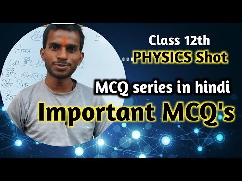 Class 12 physics important MCQ question for exams #viralvideo