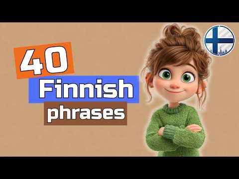 Finnish in 10 Minutes EASY! 40 Phrases for Beginners English Finnish