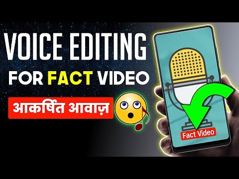 Fact Channel Voice Editing - OP Quality 💡