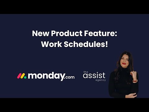 monday.com | New Product Feature: Work Schedules! (How To Set Up)