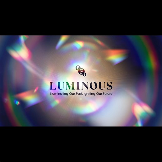 BFI LUMINOUS 2024