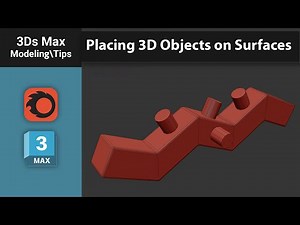 Placing 3D Objects on Surfaces in 3ds Max – Select and Place Tool Tutorial