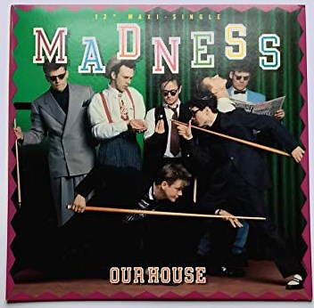 “Our House” by Madness - Song Meanings and Facts
