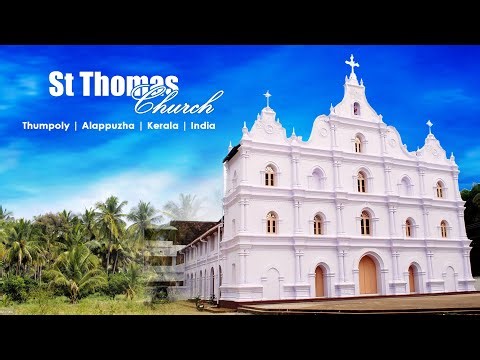 St. Thomas Church, Thumpoly – A Majestic Landmark in Kerala | History, Architecture & Spirituality
