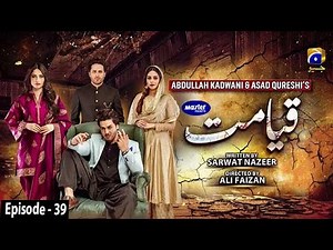 Qayamat - Episode 39 [Eng Sub] - Digitally Presented by Master Paints - 19th May 2021 | Har Pal Geo