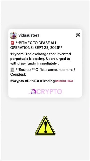 🚨 BITMEX TO CEASE ALL OPERATIONS: SEPT 23, 2026 #exchanges #btc #crypto