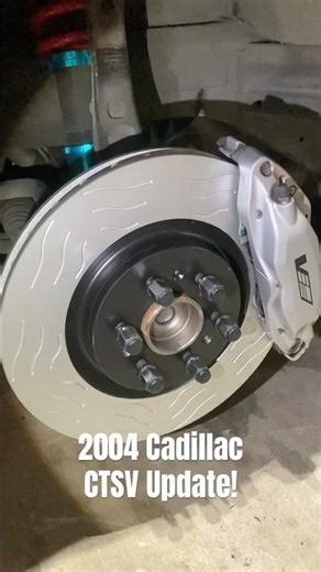 2004 Cadillac CTSV Brake Upgrade! #automobile #cadillac #ctsv#maintenance #modernclassic #shorts