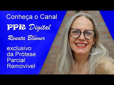 🙋‍♀️CANAL PPR DIGITAL RENATA BLÜMER PPR NO FLUXO DIGITAL - AULAS ON-LINE COM SOFTWARE DA EXOCAD