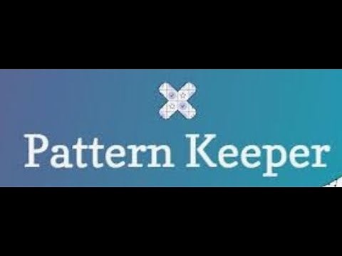 💻💻 Como usar el Pattern Keeper de forma sencilla y básica 💻💻
