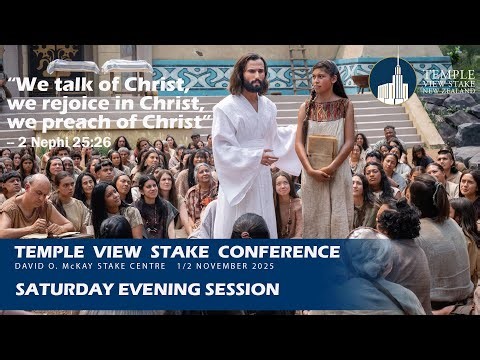 Stake Conference -- Nov 2025 -- Saturday Evening Session