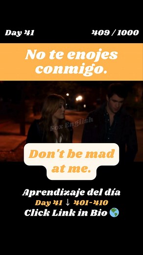 ✨ [Day 41] 409. No te enojes conmigo. 👉🏻 Don't be mad at me. ¡Embárcate en un viaje para mejorar drásticamente tu dominio del inglés en sólo 100 días! 🚀🚀 Con '🎯 100 Días, 1000 Frases', aprenderás 10 frases cada día, acumulando un total de 1000 frases a lo largo de esta experiencia de inmersión. Cada día trae un nuevo conjunto de frases, asegurando una progresión constante y divertida que te hará hablar y entender el inglés con confianza en poco tiempo 🤘 Sumérjase en la riqueza del idioma, 