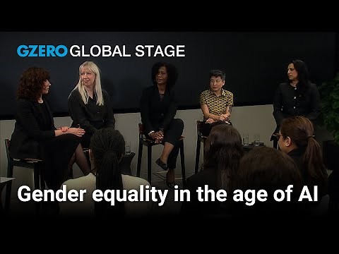 What impact will AI have on gender equality? | Global Stage | GZERO Media