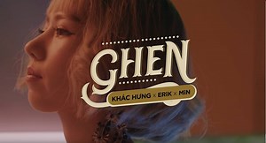 TEASER #3 - #GHEN (Official Teaser) KHẮC HƯNG x ERIK x MIN = #GHEN Coming soon 2305! | MIN