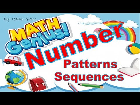 Number Patterns & Number Sequences for Grade 2 Students by Teacher Gwapo