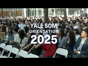 Yale SOM Orientation