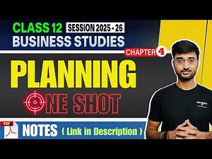 PLANNING One Shot Class 12 | BST Chapter 4 Explained in 1 Video | Kartik Sharma