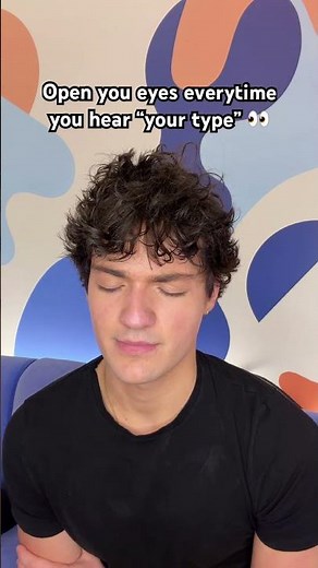 Open you eyes everytime time you hear “your type” 👀 #shorts #trends #crush #funny