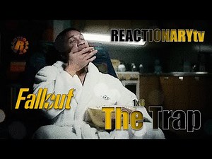 REACTIONARYtv | Fallout 1X6| "The Trap" | Fan Reactions | #Fallout