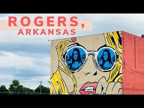 Visiting Rogers, Arkansas | A Weekend Vacation Itinerary