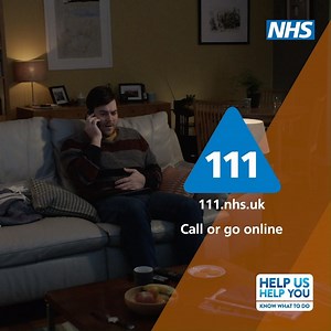 Need help fast, but don't know what to do? Call 111 or go online: 111.nhs.uk | nhs.uk
