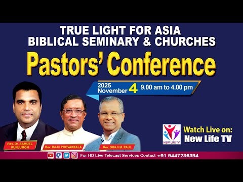 PASTOR'S CONFERENCE 2025 | True Light For Asia Biblical Seminary | Session 2 | New Life Tv