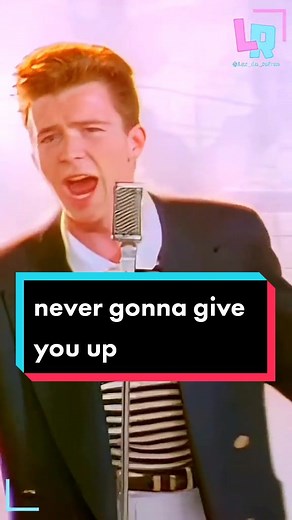 never gonna give you up #rickastley #tradução #lardorefrão #foryou #music