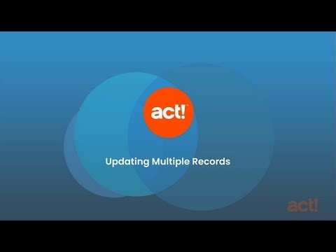 Act! Advantage - Updating Multiple Records