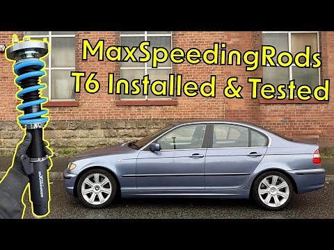 BMW E46 MaXpeeding Rods T6 Coilovers Installation/Test. Decent Budget Coilover Suspension?