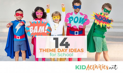 14 Theme Day Ideas for School