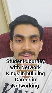 Student Journey with Network Kings in building Career in Networking