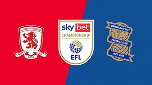Match Highlights: Middlesbrough vs. Birmingham City