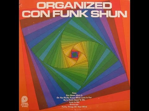 Con Funk Shun - Organized (1973 / 1978) Full Album Funk