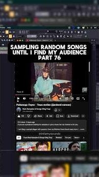 Sampling Random Songs Until I Find My Audience Part 76 #musicproduction #sampletypebeat #producer