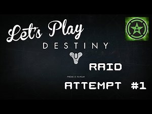 Let's Play - Destiny: Raid Attempt 1