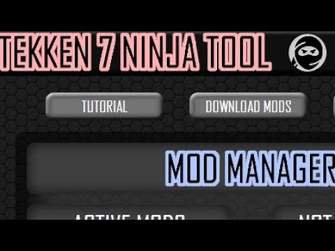 Managing your mods w/Tekken 7 Ninja Tool