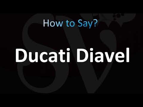 How to Pronounce Ducati Diavel (CORRECTLY!)