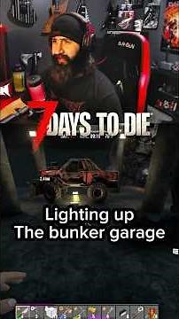 7 Days To Die Powering Bunker Garage Gameplay