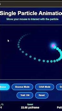 Single Particle Animation Using HTML | CSS | JS #coding #frontendcourse #js #html #css