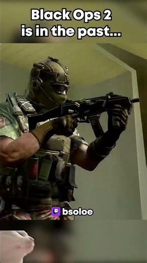 Black Ops 2 is now in the PAST...