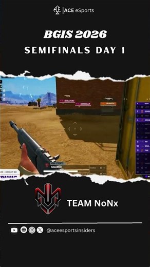 BGIS SEMIFINALS Day 1 NoNx