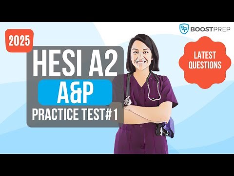 HESI A2 Anatomy & Physiology Practice Test | Boost Your Score [2025]!