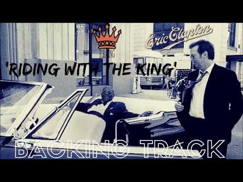 Eric Clapton & B.B. King - 'Riding With The King' - Full Backing Track (No Vocals)