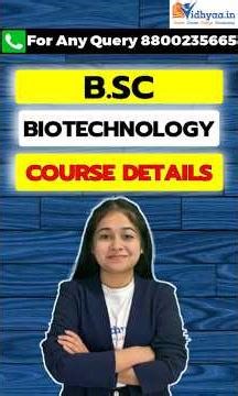 B.Sc Biotechnology Course Detail 2026 | Fees, Subjects, Scope & Salary ka Sach! Students!