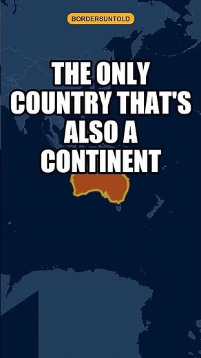Australia — a Country AND a Continent